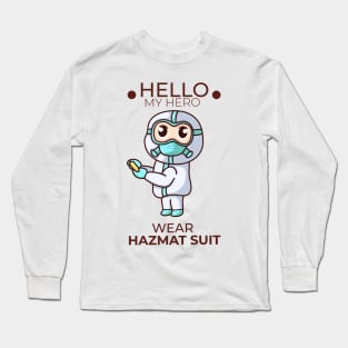 hello my hero wear hazmat suit Long Sleeve T-Shirt